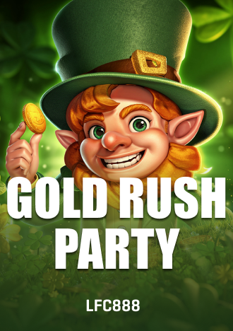 Gold Rush Party · LFC888